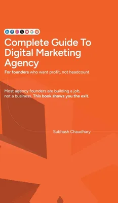 Produktbild von Complete Guide To Digital Marketing Agency