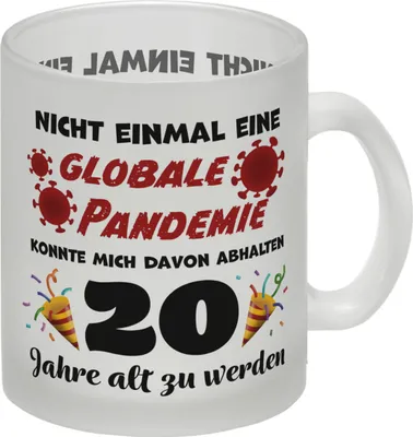 Produktbild von 20. Geburtstag Glas Tasse mit lustigem Spruch: Pandemie