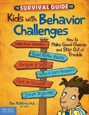 Productafbeelding van The Survival Guide for Kids with Behavior Challenges