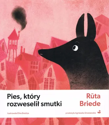 Obrázok produktu pre Pies, który rozweselił smutki - książka obrazkowa dla dzieci i dorosłych