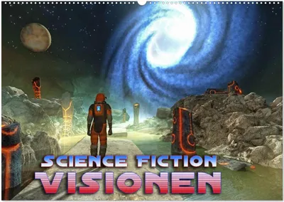 Produktbild von Science Fiction Visionen (Wandkalender 2025 DIN A2 quer), CALVENDO Monatskalender