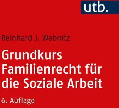 Produktbild von Grundkurs Familienrecht für die Soziale Arbeit