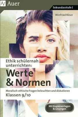 Obrázek produktu pro Ethik schülernah unterrichten: Werte und Normen