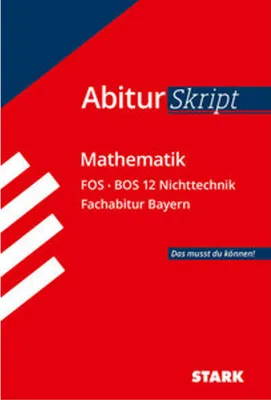 Immagine prodotto di AbiturSkript - Mathematik FOS BOS 12 Nichttechnik Bayern