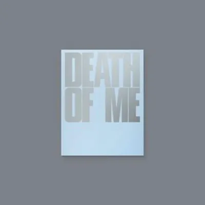 Image de DEATH OF ME (Version naturelle)