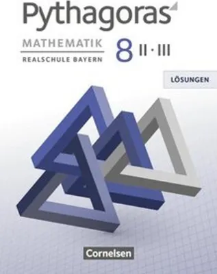 Immagine prodotto di Pythagoras 8. Jahrgangsstufe (WPF II/III) - Realschule Bayern - Lösungen zum Schülerbuch