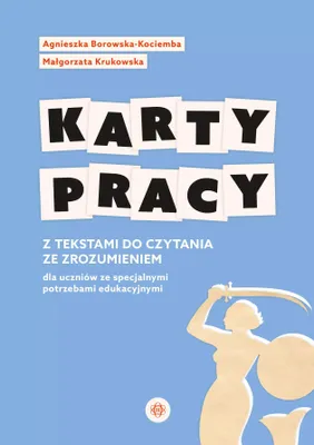 Zdjęcie produktu dla Karty pracy z tekstami do czytania ze zrozumieniem dla uczniow ze specjalnymi potrzebami edukacyjnym