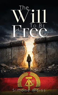 Produktbild von The Will To Be Free
