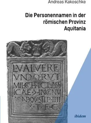 Obrázok produktu pre Die Personennamen in der römischen Provinz Aquitania