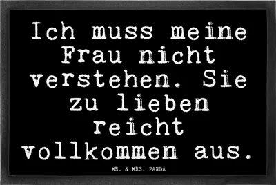 Produktbild von Mr. & Mrs. Panda fußmatte Ich muss meine Frau... 40 x 60 cm - Schwarz - Geschenk, Frau, Schmutzfangmatte, Freundin, Bodenvorleger, Sprüche, Türmatte, Freund, Hochzeitstag
