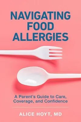 Zdjęcie produktu dla Navigating Food Allergies