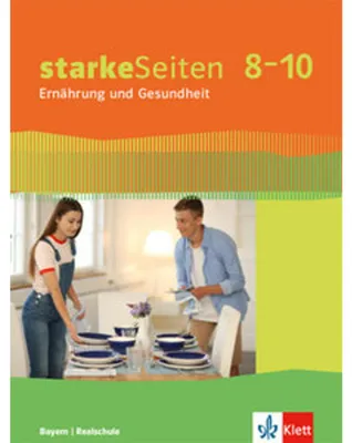 Obrázok produktu pre starkeSeiten Ernährung und Gesundheit 8-10. Ausgabe Bayern. Schülerbuch Klasse 8-10