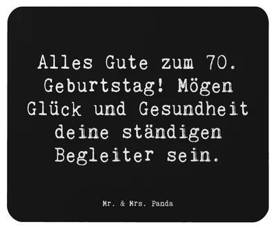 Produktbild von Mr. & Mrs. Panda Mousepad Spruch 70. Geburtstag Glück und Gesundheit - Schwarz - Geschenk, mausteppich, Mauspad, Mouse Pad, bester Wunsch, computer, pc, Jubiläum