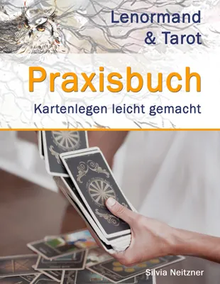 Produktbild von Praxisbuch Lenormand & Tarot
