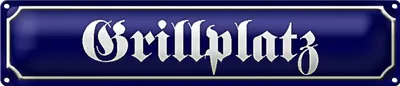 Produktbild von Blechschild Straßenschild 46x10cm Grillplatz Grillen Dekoration