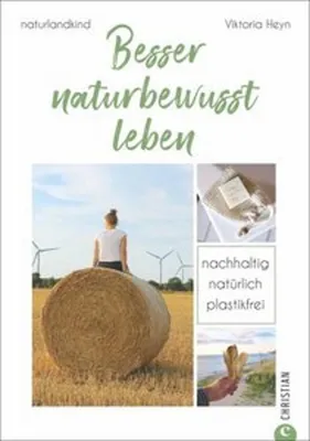 Produktbild von Besser naturbewusst leben