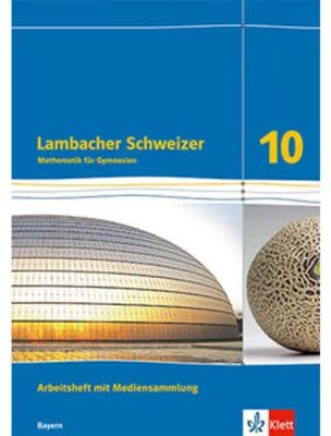 Obrázek produktu pro Lambacher Schweizer Mathematik 10Arbeitsheft mit Mediensammlung plus Lösungsheft Klasse 10. Ausgabe Bayern