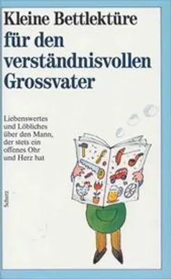 Produktbild von Kleine Bettlektüre für den verständnisvollen Großvater