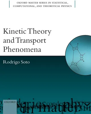 Produktbild von Kinetic Theory and Transport Phenomena