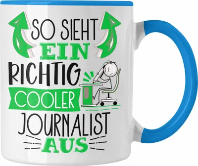 Produktbild von Trendation - Journalist Tasse Geschenk So Sieht Ein RIchtig Cooler Journalist Aus Geschenkidee Lustiger Spruch Geburtstag Becher Kaffeetasse (Blau)