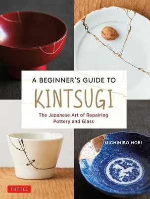 Produktbild von A Beginner's Guide to Kintsugi