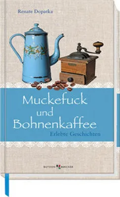 Image de Muckefuck und Bohnenkaffee