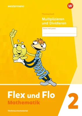 Produktbild von Flex und Flo 2. Themenheft Multiplizieren und Dividieren: Verbrauchsmaterial
