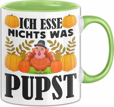 Produktbild von Veganer Tasse Geschenk Ich Esse Nichts Was Pupst Huhn Geburtstag Kaffee-Becher (Grün)