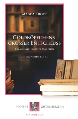 Produktbild von Goldköpfchens großer Entschluß