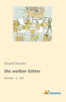 Image de Die weißen Götter
