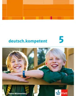Image de deutsch.kompetent 5. Klasse. Ausgabe für Baden-Württemberg. Schülerbuch mit Onlineangebot. Ab 2016