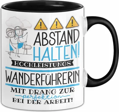 Produktbild von Wanderführerin Tasse Geschenk Lustig Abstand Halten Hochleistungs-Wanderführerin Mit Drang Zur Perfektion Bei Der Arbeit (Schwarz)