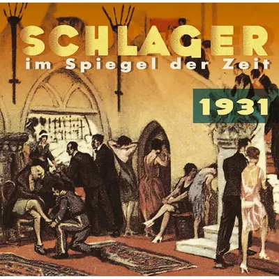 Immagine prodotto di Schlager nello specchio del tempo, 1931