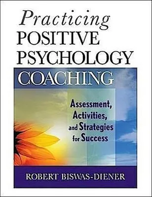 Produktbild von Practicing Positive Psychology Coaching