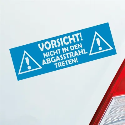 Produktbild von Auto Aufkleber Vorsicht! Nicht in den Abgasstrahl treten! Tuning Car 15x5 cm Hellblau Sticker Heckscheibenaufkleber