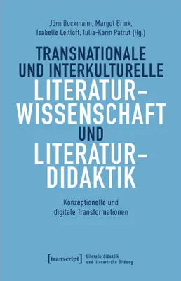 Produktbild von Transnationale und interkulturelle Literaturwissenschaft und Literaturdidaktik