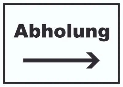 Produktbild von Abholung Schild mit Text und Richtungspfeil rechts Post waagerecht A0 (841x1189mm)