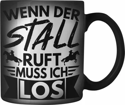 Produktbild von Trendation - Lustige Reiter Sprüche Geschenk Farbwechsel Zauber-Tasse Reiterin Pferde Mädchen Geschenkidee Pferde Wenn Der Stall Ruft Muss Ich Los (Schwarz)