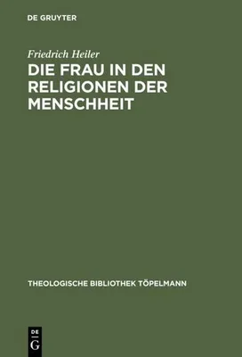 Produktbild von Die Frau in den Religionen der Menschheit