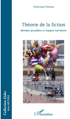 Produktbild von Théorie de la fiction, mondes possibles et logique narrative