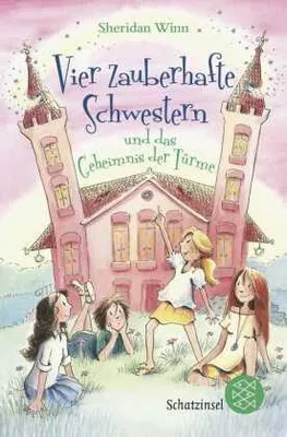 Zdjęcie produktu dla Vier zauberhafte Schwestern und das Geheimnis der Türme