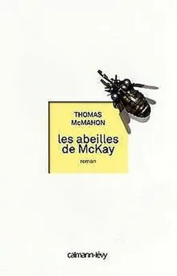 Image de Les Abeilles de McKay