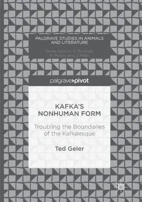 Immagine prodotto di Kafka's Nonhuman Form