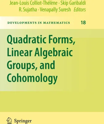 Produktbild von Quadratic Forms, Linear Algebraic Groups, and Cohomology