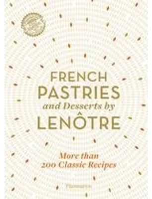 Imagen del producto de French Pastries and Desserts by Lenotre
