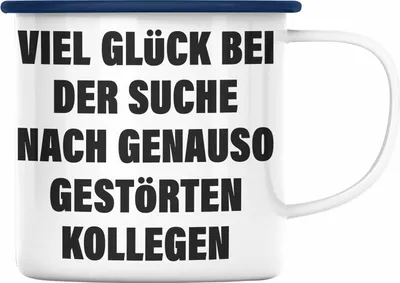 Produktbild von Trendation - Jobwechsel Emaille Tasse Geschenk Kollegin Kollege Abschied Lustig Abschiedsgeschenk Sprüche Neuer Job (Blau)