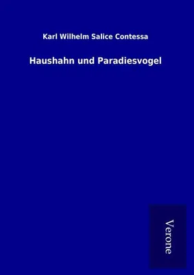 Produktbild von Haushahn und Paradiesvogel
