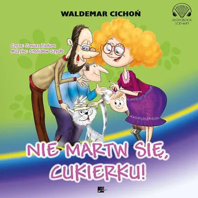 Zdjęcie produktu dla Nie martw się Cukierku