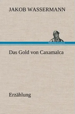 Produktbild von Das Gold von Caxamalca