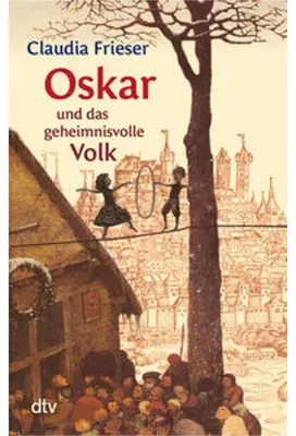 Produktbild von Oskar und das geheimnisvolle Volk